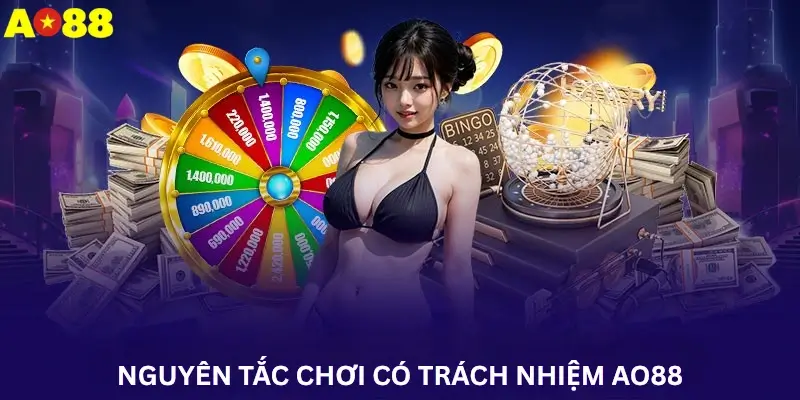 Nguyên tắc chơi có trách nhiệm Ao88